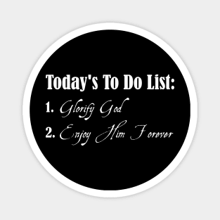 To Do List Westminster Shorter Catechism Magnet